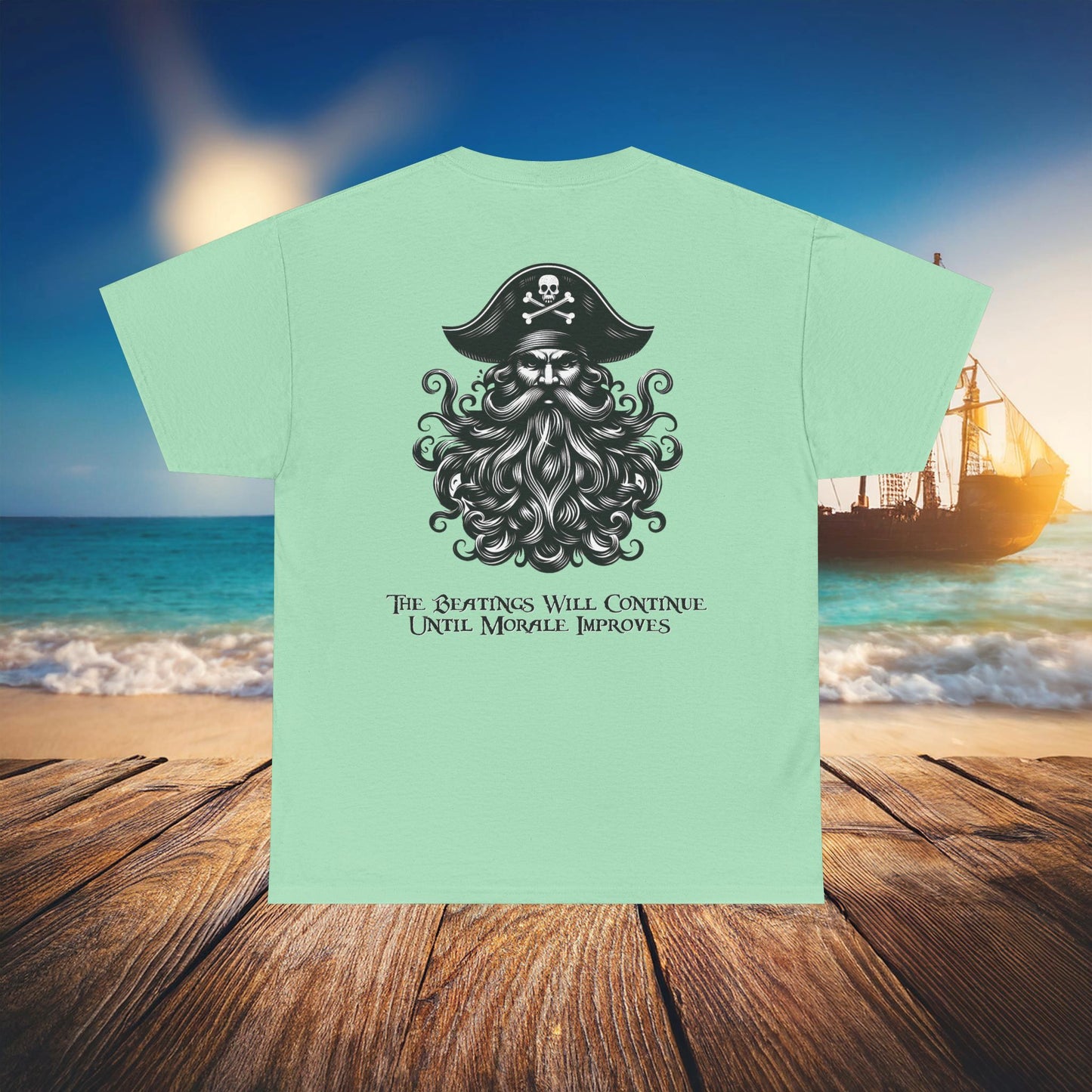 Pirate "Beatings Will Continue" Tee