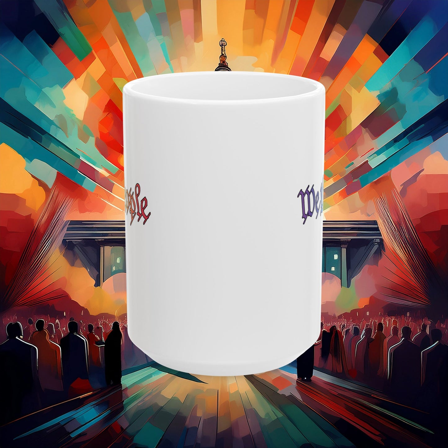 We The People Coffee Mug (11oz/15oz)