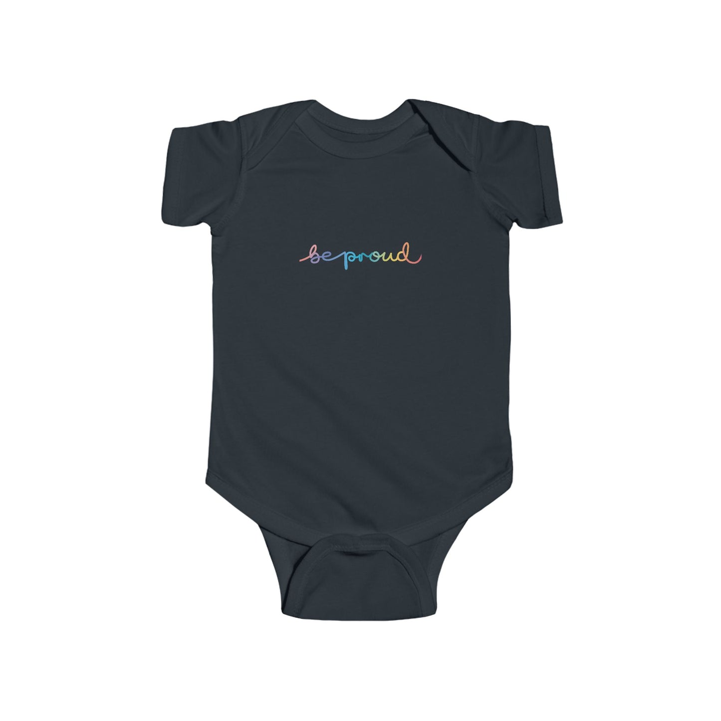 Be Proud Infant Bodysuit
