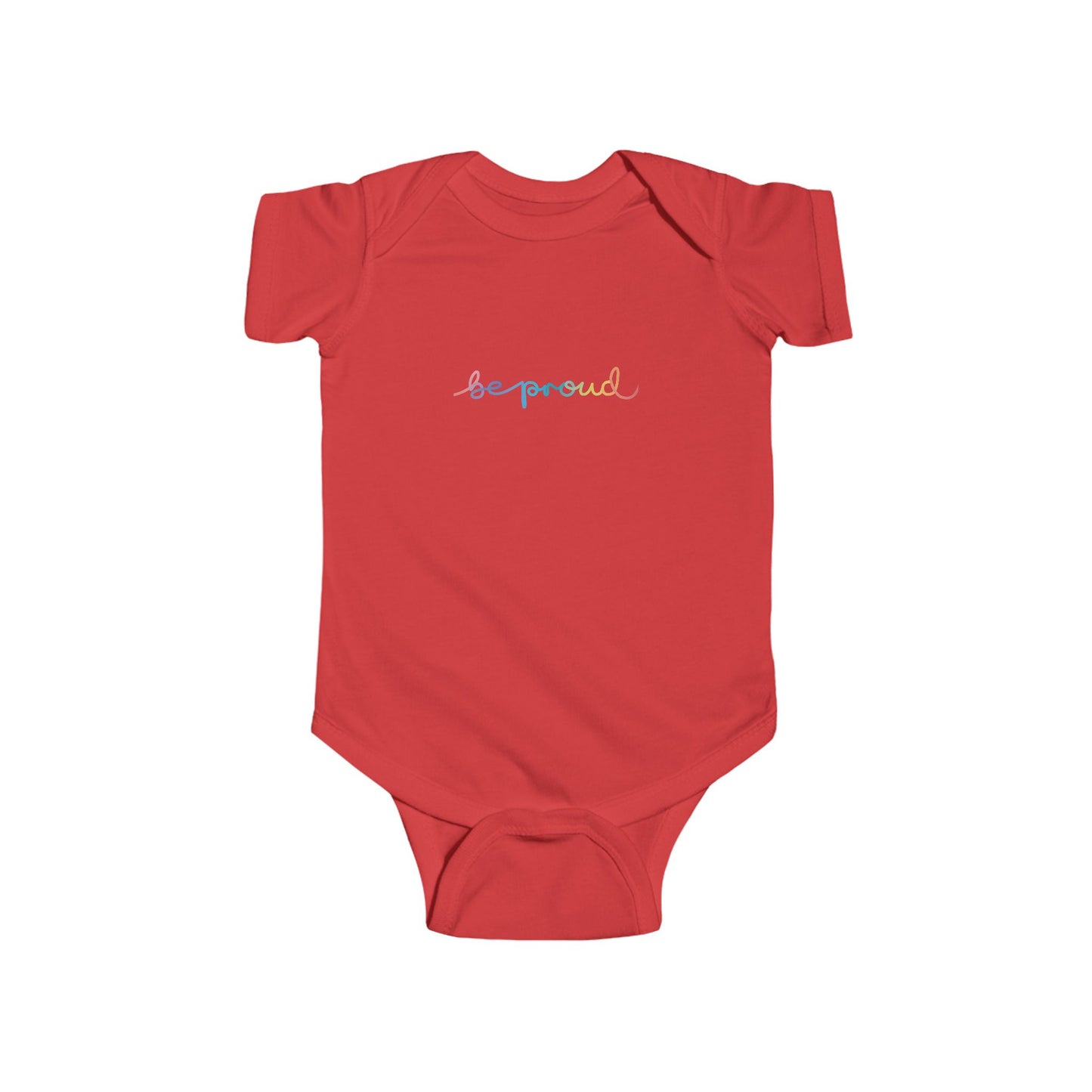 Be Proud Infant Bodysuit
