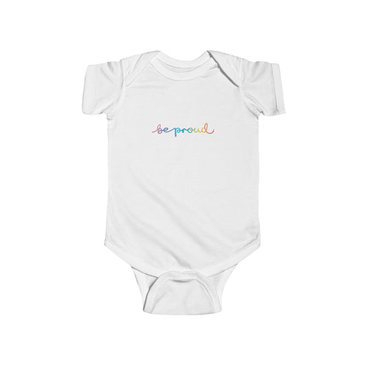 Be Proud Infant Bodysuit