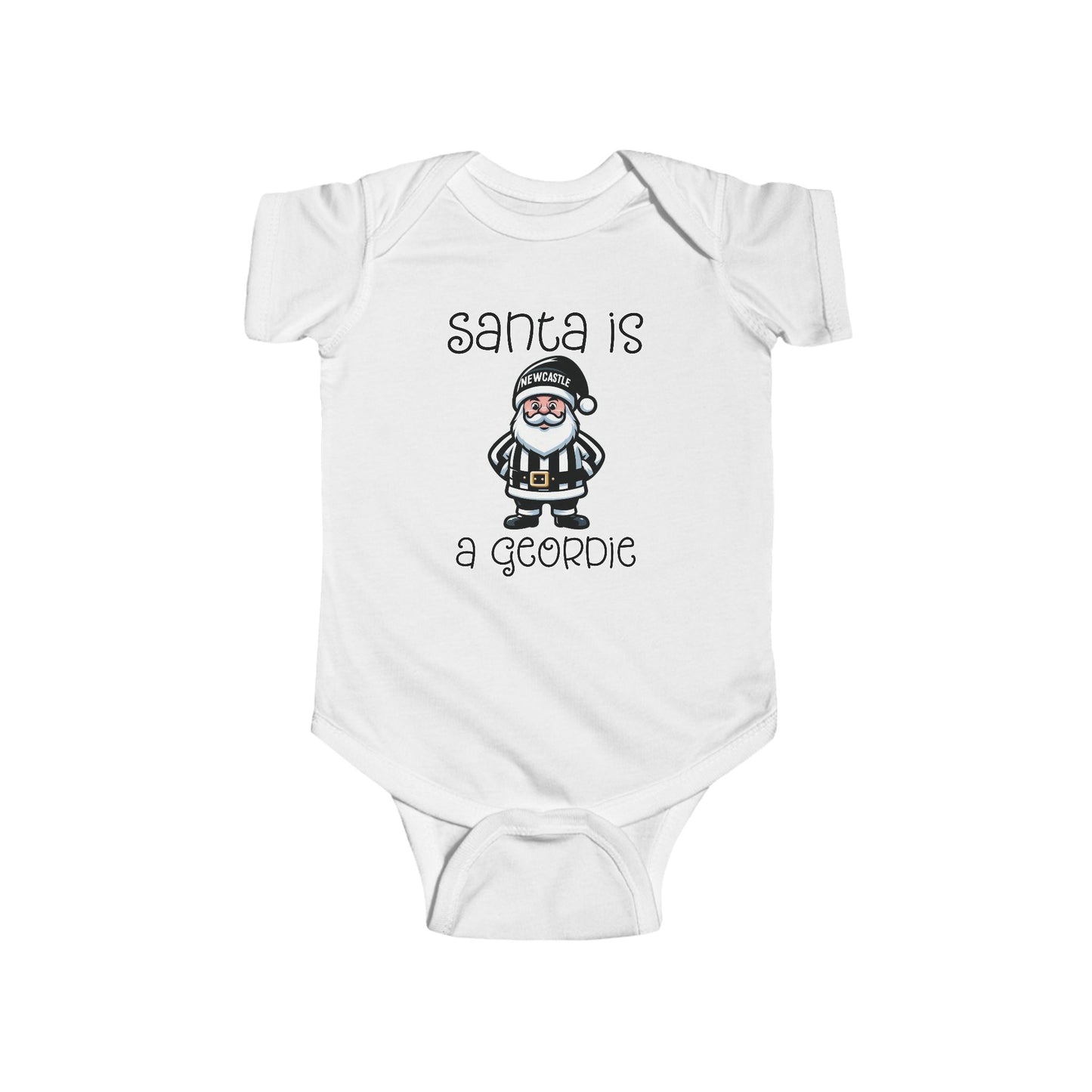 Newcastle United Santa Is A Geordie Infant Bodysuit