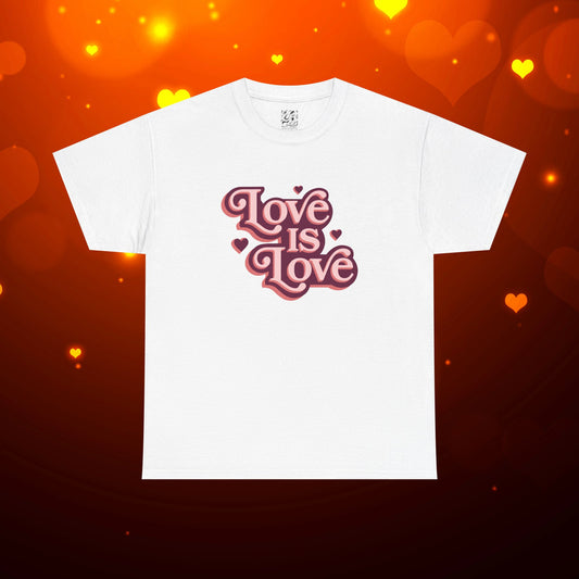 Love Is Love Tee