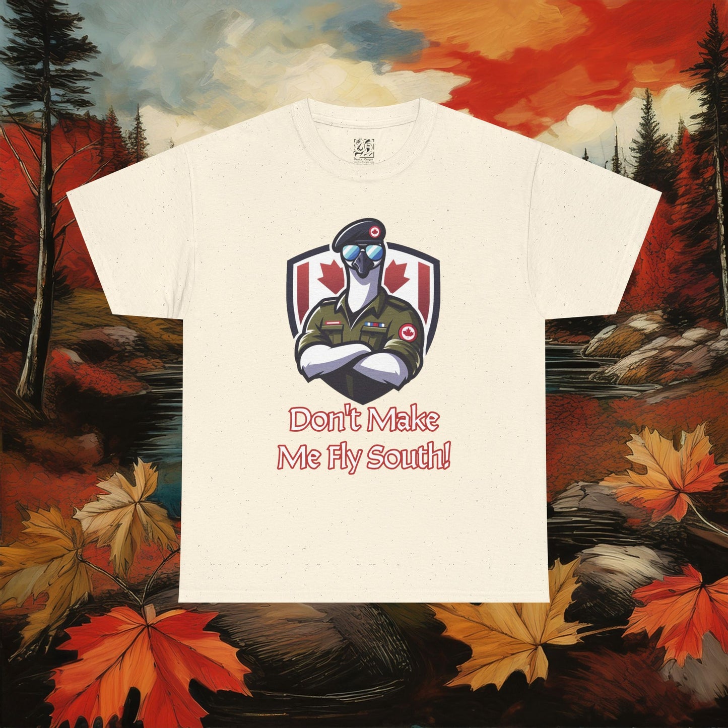 Canadian Goose "Don't Make Me Fly South" Tee