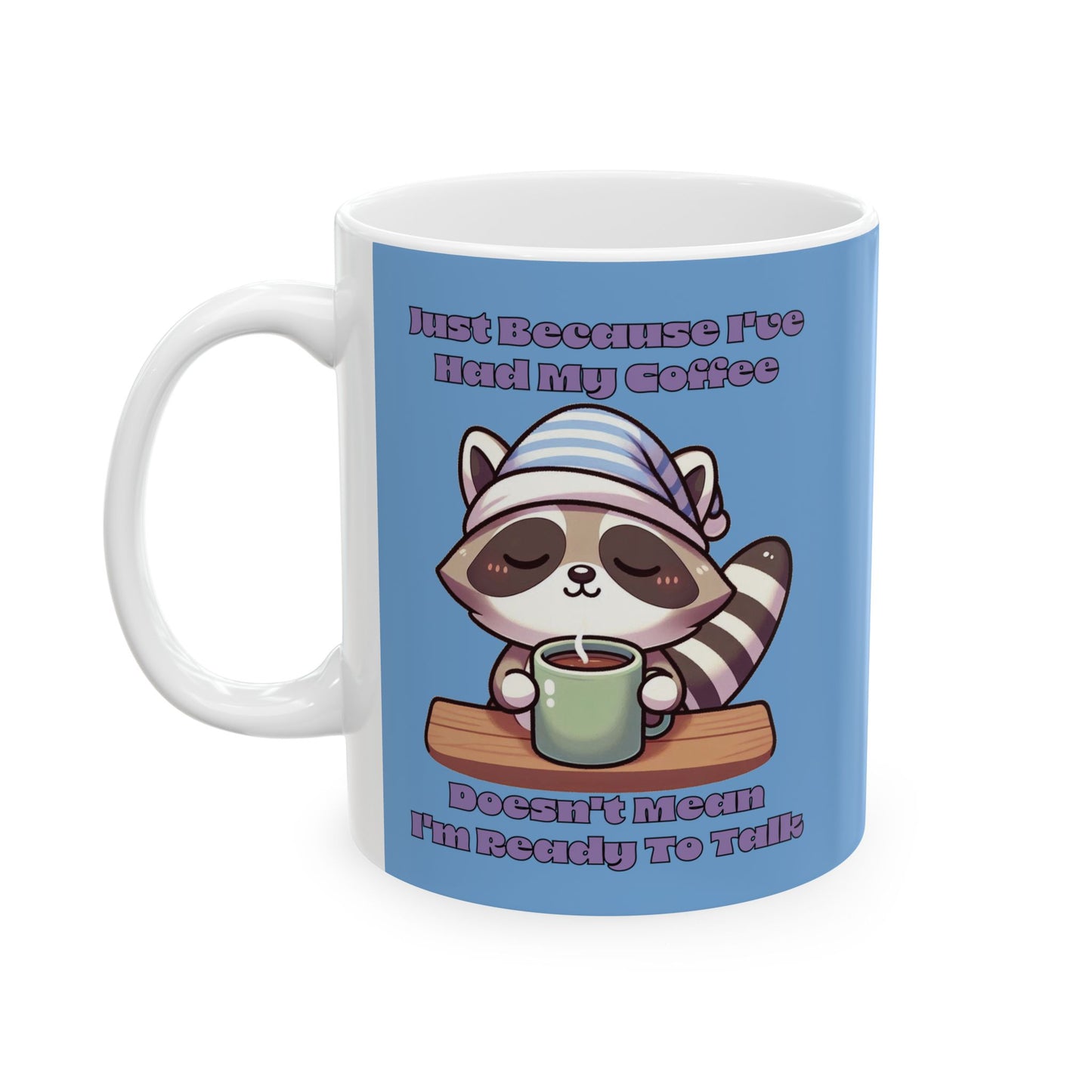 Raccoon Coffee Ceramic Mug (11oz/15oz)