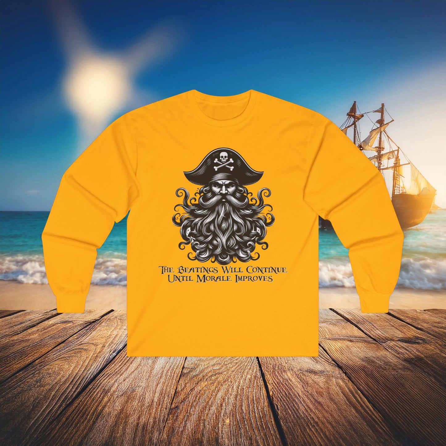 "Beatings Will Continue" Pirate Long Sleeve Tee