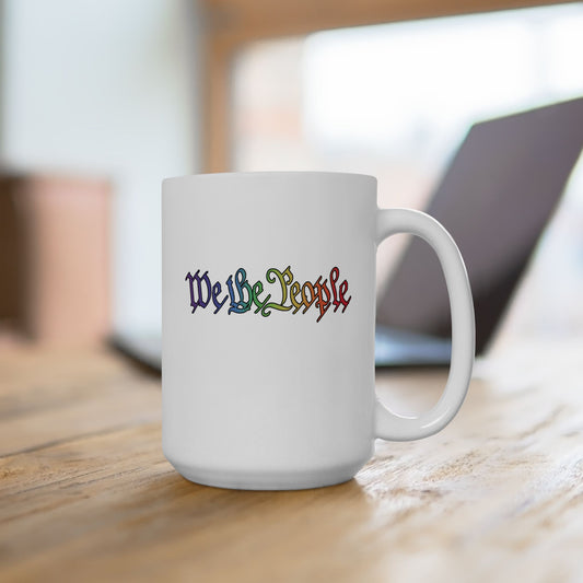 We The People Coffee Mug (11oz/15oz)