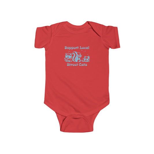 Support Local Street Cats Infant Bodysuit