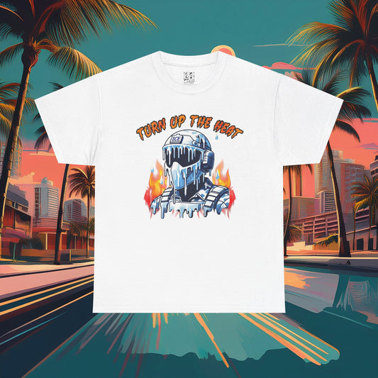 Turn Up The Heat Tee
