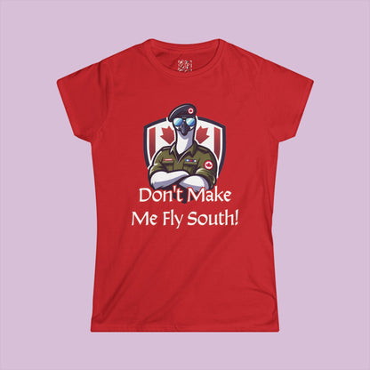 Canadian Goose "Don't Make Me Fly South" Women's Softstyle Tee