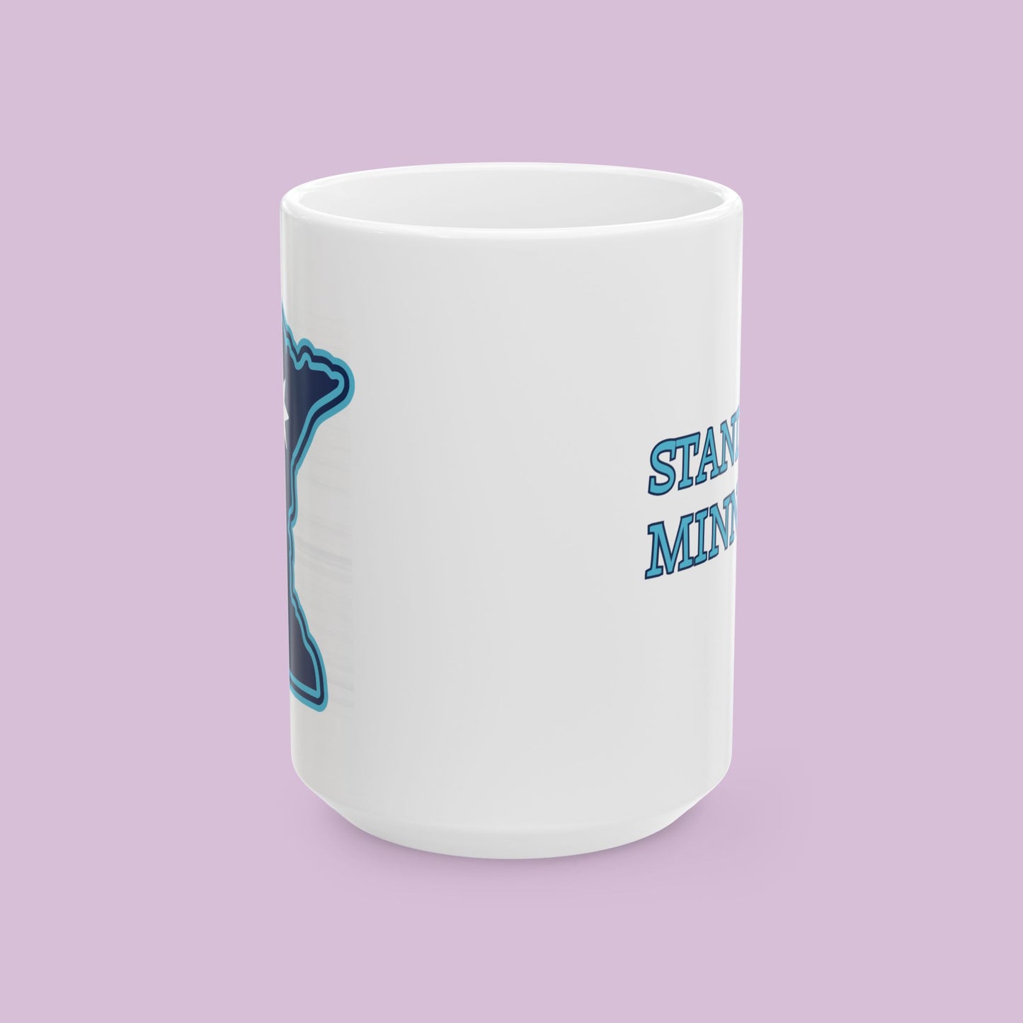 Stand With Minnesota Ceramic Mug (11oz/15oz)