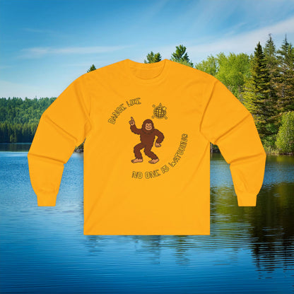 Bigfoot "Dance Like No One Is Watching" Long Sleeve Tee