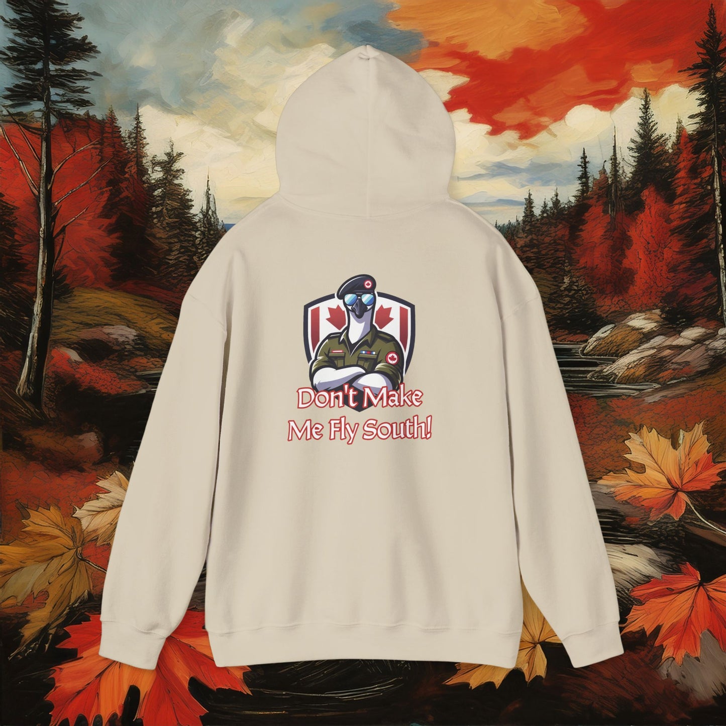 Canadian Goose "Don't Make Me Fly South" Hoodie