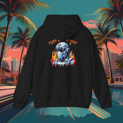 Turn Up The Heat Hoodie