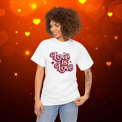 Love Is Love Tee