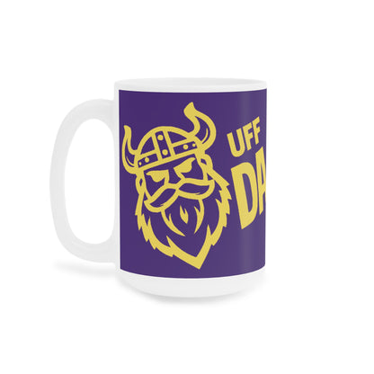 Minnesota Uff Da Ceramic Mugs (11oz\15oz)