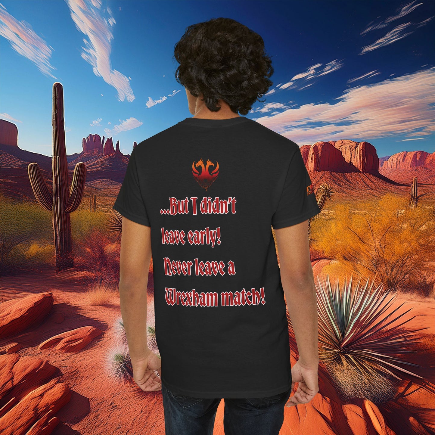 PHX Reds "Never Leave A Wrexham Match" Tee