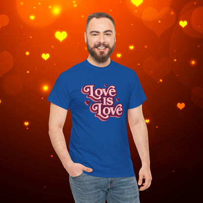 Love Is Love Tee