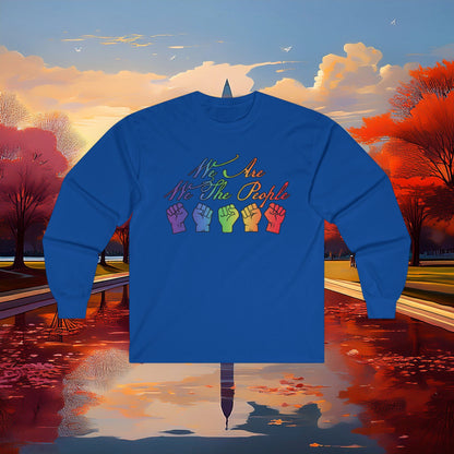 Unity We The People Long Sleeve Tee