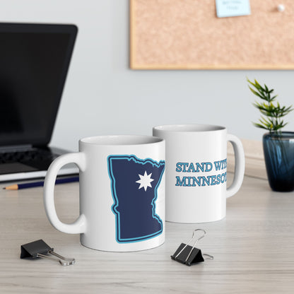 Stand With Minnesota Ceramic Mug (11oz/15oz)
