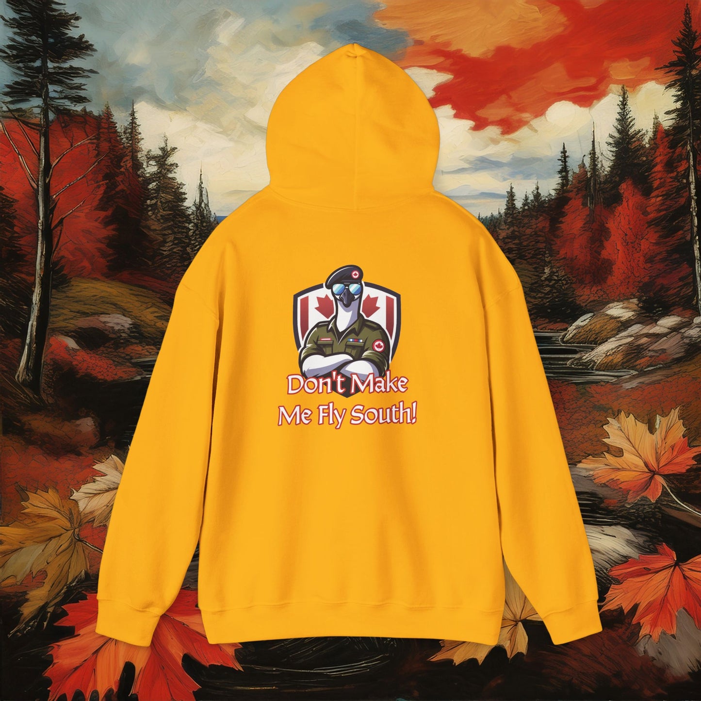 Canadian Goose "Don't Make Me Fly South" Hoodie