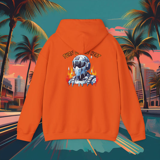 Turn Up The Heat Hoodie