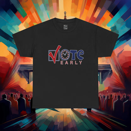 Vote Early Tee