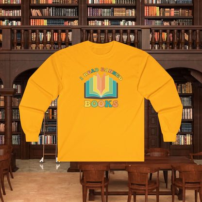 I Read Banned Books Long Sleeve Tee