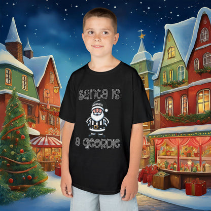 Santa Is A Geordie Kids Tee