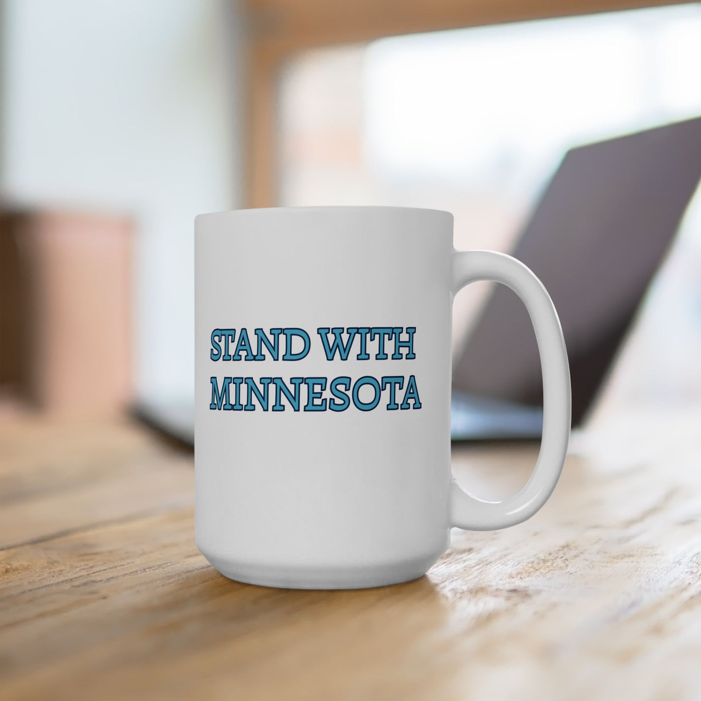 Stand With Minnesota Ceramic Mug (11oz/15oz)