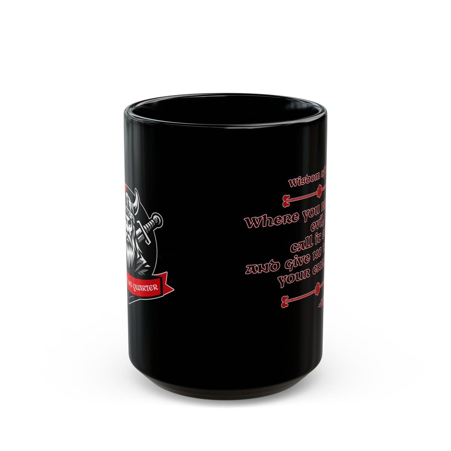 No Silence, No Quarter Ceramic Mug (11oz/15oz)
