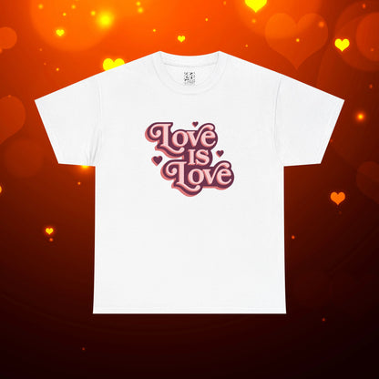Love Is Love Tee