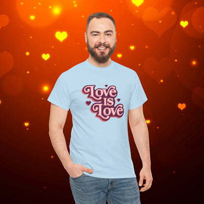 Love Is Love Tee