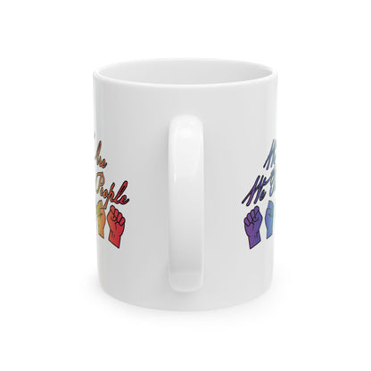 Unity We The People Ceramic Mug (11oz/15oz)