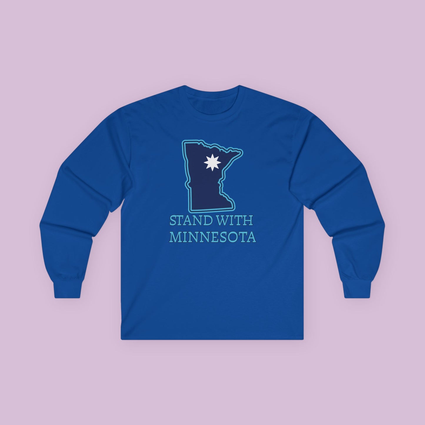 Stand With Minnesota Long Sleeve Tee