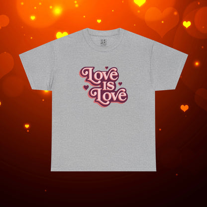 Love Is Love Tee