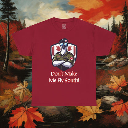 Canadian Goose "Don't Make Me Fly South" Tee