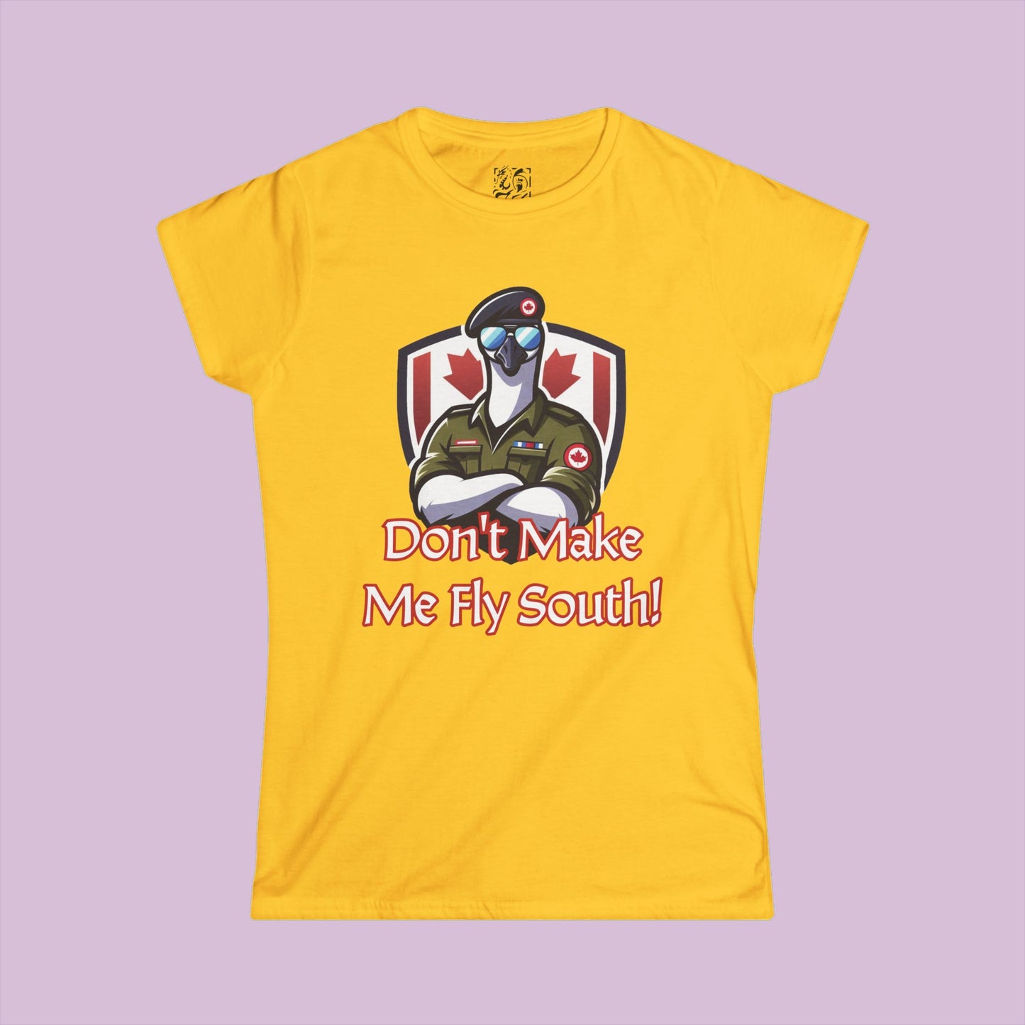 Canadian Goose "Don't Make Me Fly South" Women's Softstyle Tee