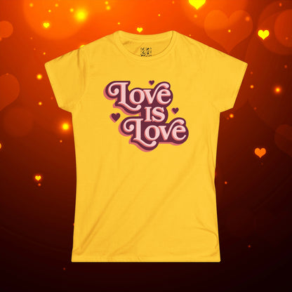 Love Is Love Women’s Softstyle Tee