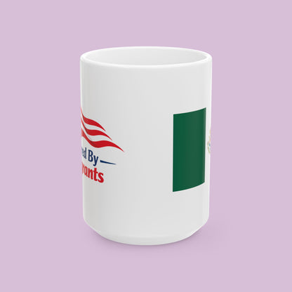 Powered by Immigrants Ceramic Mug (11oz/15oz)