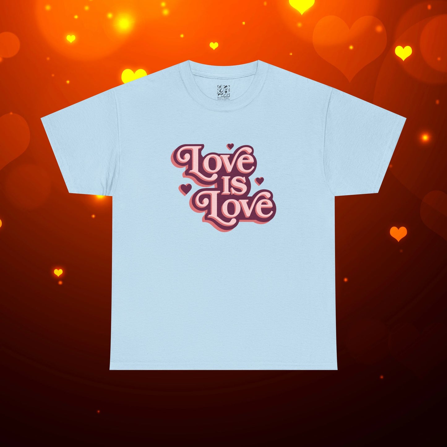 Love Is Love Tee