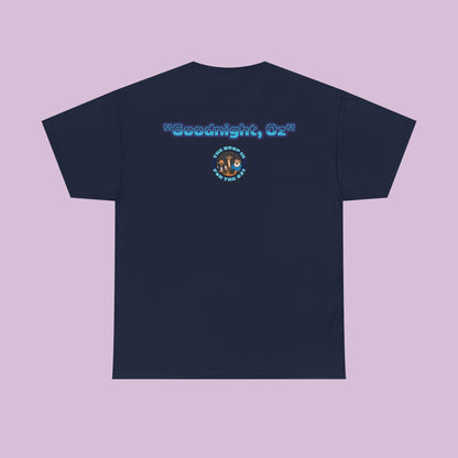 The Drop In "Say Goodnight, Oz!" Tee