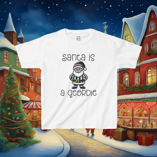 Santa Is A Geordie Kids Tee