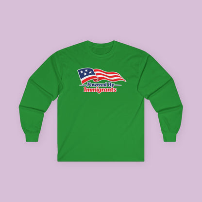 Powered By Immigrants Long Sleeve Tee
