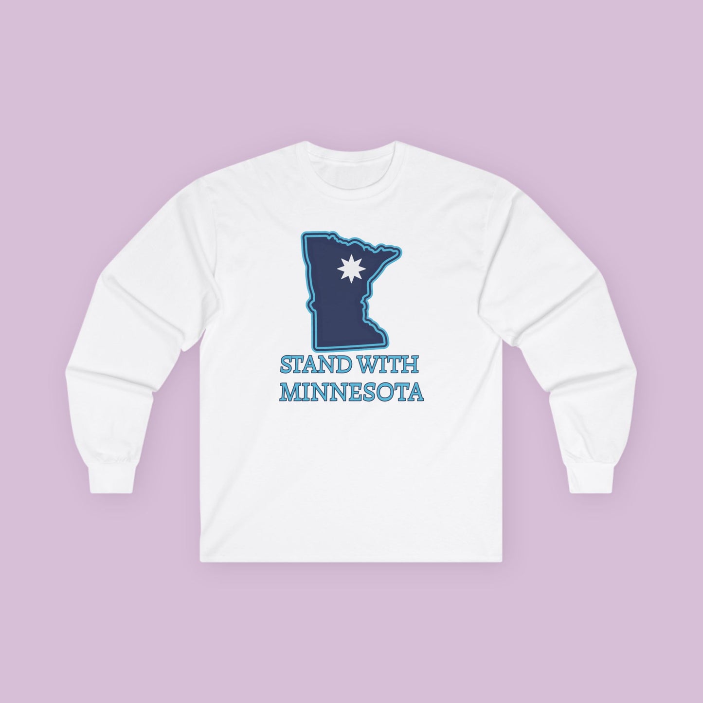 Stand With Minnesota Long Sleeve Tee
