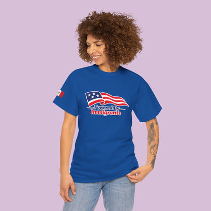 Powered By Immigrants Tee