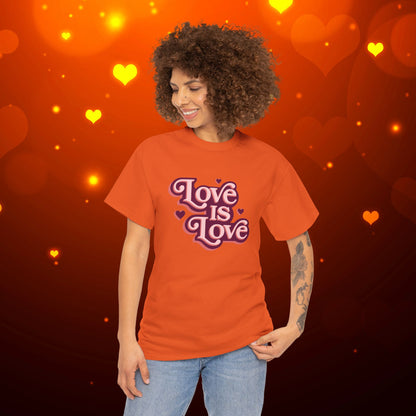 Love Is Love Tee