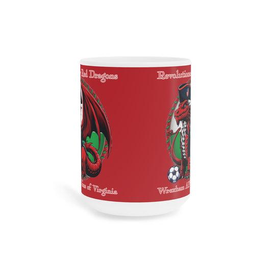 Revolutionary Red Dragons Ceramic Mugs (11oz\15oz)