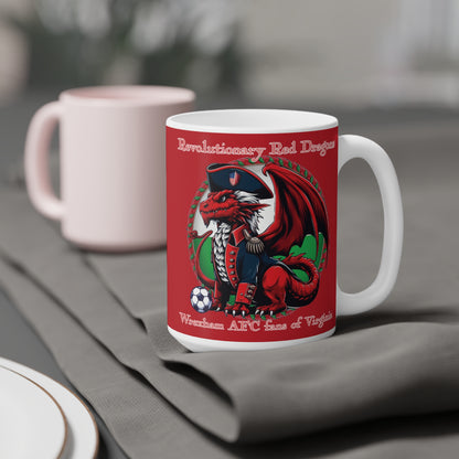 Revolutionary Red Dragons Ceramic Mugs (11oz\15oz)