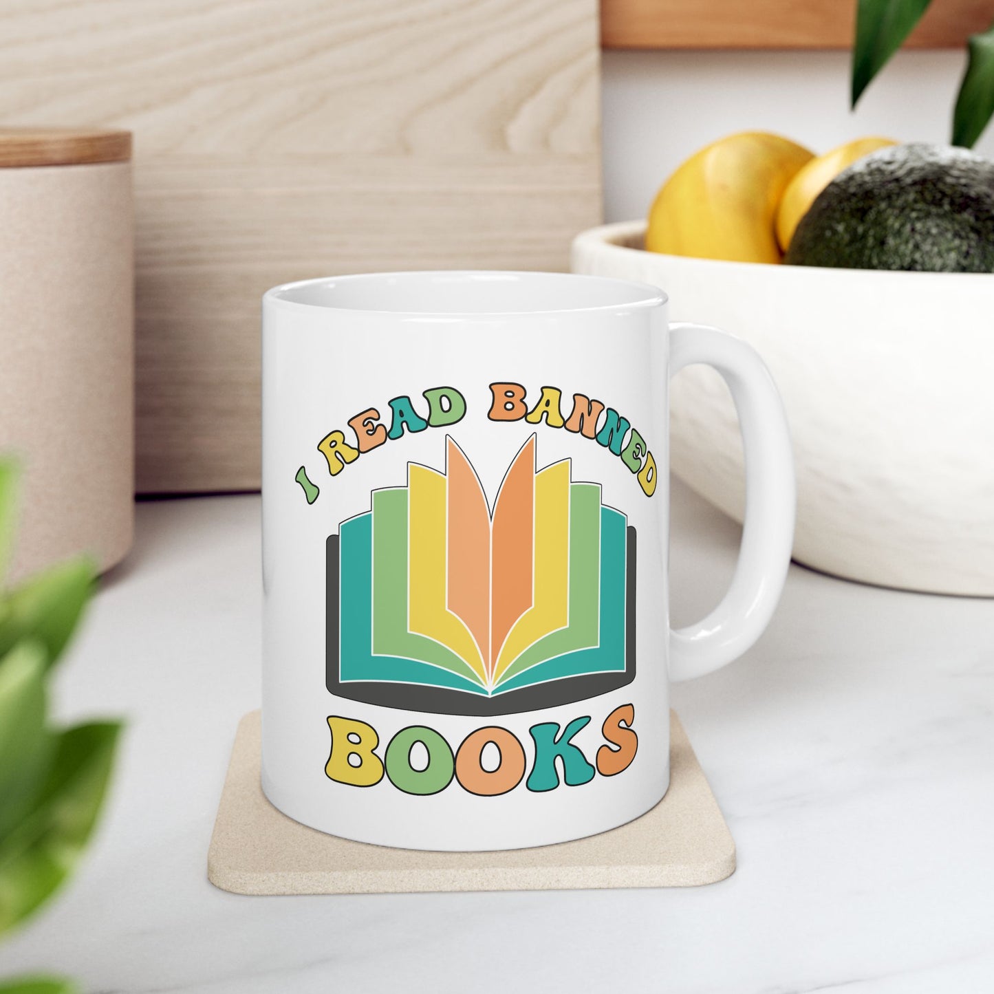I Read Banned Books Ceramic Cup (11oz/15oz)